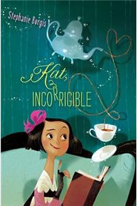Kat, Incorrigible, 1