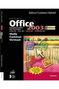 Microsoft Office 2003: Essential Concepts and Techniques, Second Edition