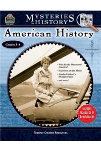 Mysteries in History: American History