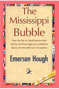 Mississippi Bubble
