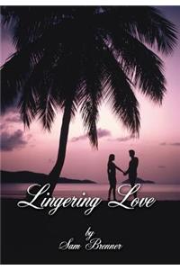 Lingering Love