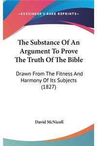 The Substance Of An Argument To Prove The Truth Of The Bible