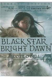 Black Star, Bright Dawn