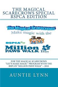 The Magical Scarecrows Special RSPCA Edition