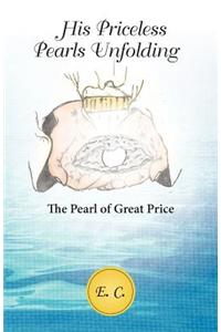 His Priceless Pearls Unfolding