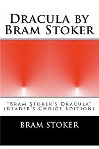 Dracula by Bram Stoker