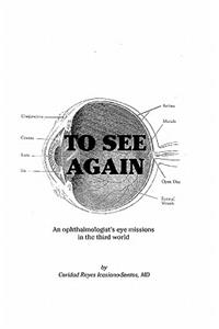 To See Again