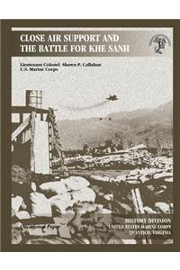 Close Air Support and the Battle for Khe Sanh