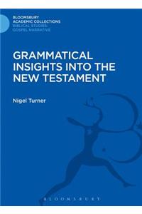 Grammatical Insights into the New Testament