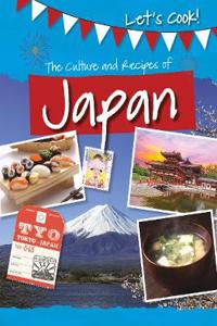 CULTURE AND RECIPES OF JAPAN THE