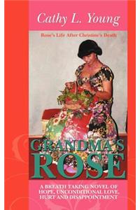 Grandma's Rose
