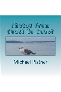Photos From Coast To Coast