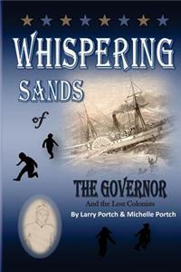 Whispering Sands of the Governor and the Lost Colonists