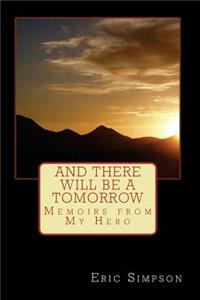And There Will Be A Tomorrow