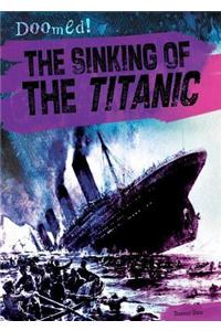 The Sinking of the Titanic