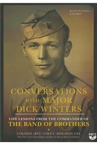 Conversations with Major Dick Winters