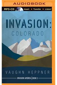 Invasion: Colorado