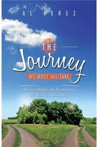 Journey We Must All Take