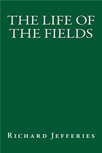 The Life of the Fields