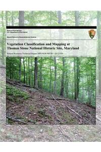 Vegetation Classification and Mapping at Thomas Stone National Historic Site, Maryland