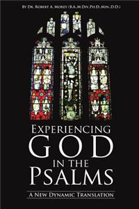 Experiencing God in the Psalms