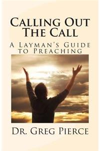 Calling Out The Call