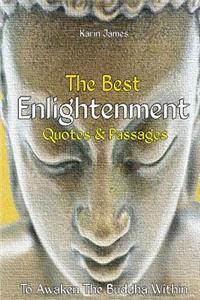 The Best Enlightenment Quotes & Passages To Awaken The Buddha Within