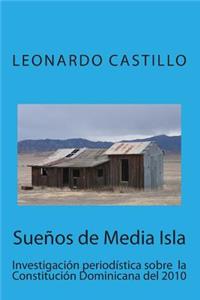 Sueños de Media Isla