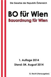 Bauordnung für Wien - BO für Wien