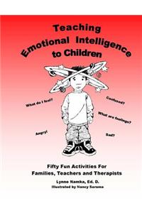 Teaching Emotional Intelligence to Children