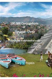100,000 Conjugations of Spanish Verbs