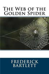 The Web of the Golden Spider