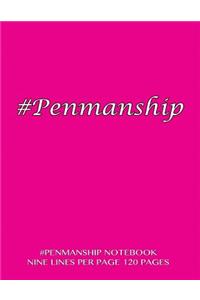 #Penmanship Notebook - nine lines per page, 120 pages