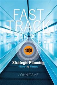 Fast Track Strategic Planning