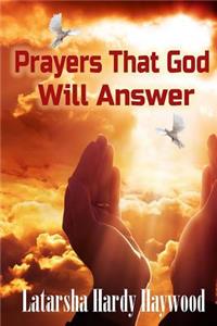 Prayers That God Will Answer