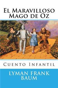 El Maravilloso Mago de Oz