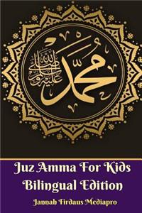 Juz Amma For Kids Bilingual Edition