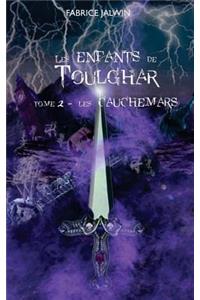 Les enfants de Toulghar - Tome 2