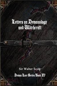 Letters on Demonology and Witchcraft