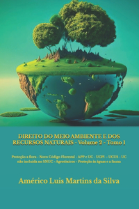 DIREITO DO MEIO AMBIENTE E DOS RECURSOS NATURAIS - Volume 2