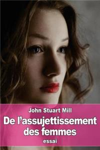 De l'assujettissement des femmes