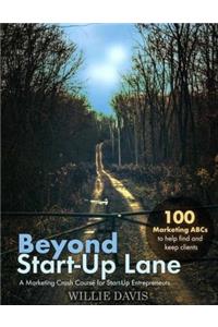 Beyond Start-Up Lane