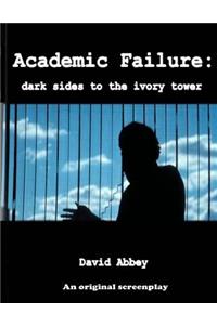 Academic Failure (Screenplay)