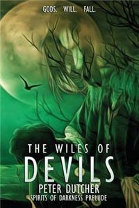 The Wiles of Devils