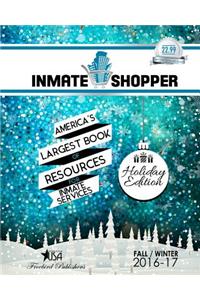 Inmate Shopper Fall/Winter 2016-17 Holiday