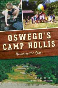 Oswego's Camp Hollis