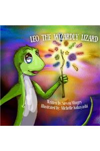 Leo the Wizardly Lizard: Bravery Comes In All Sizes