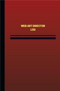 Web Art Director Log (Logbook, Journal - 124 pages, 6 x 9 inches)