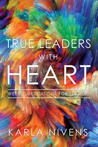 True Leaders with Heart