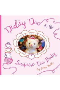 Diddy Doo and the Surprise Tea Party